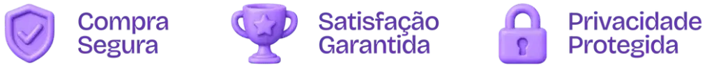 Compra segura, satisfação garantida, privacidade protegida
