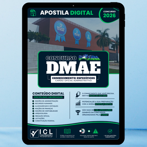 Apostila Digital Conhecimentos Especificos - Cargo Oficial Administrativo - Concurso DMAE