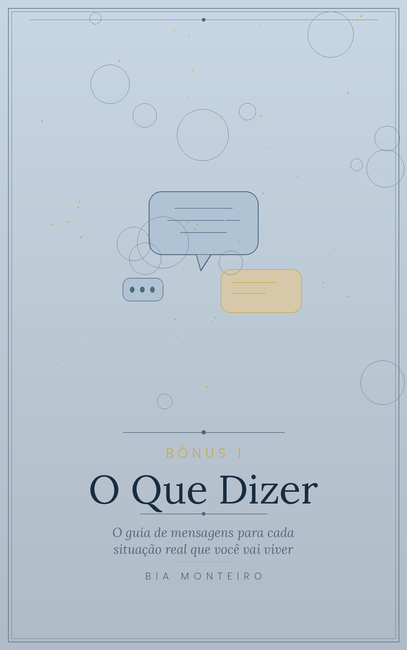 Bônus 1 — O Que Dizer