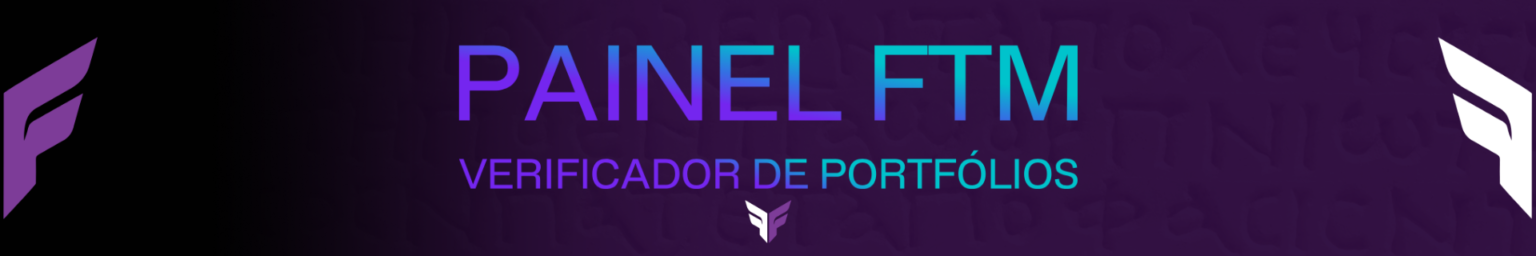 PAINEL FTM - VERIFICADOR DE PORTFÓLIOS