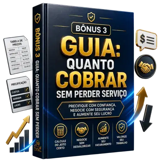 Guia: quanto cobrar sem perder serviço