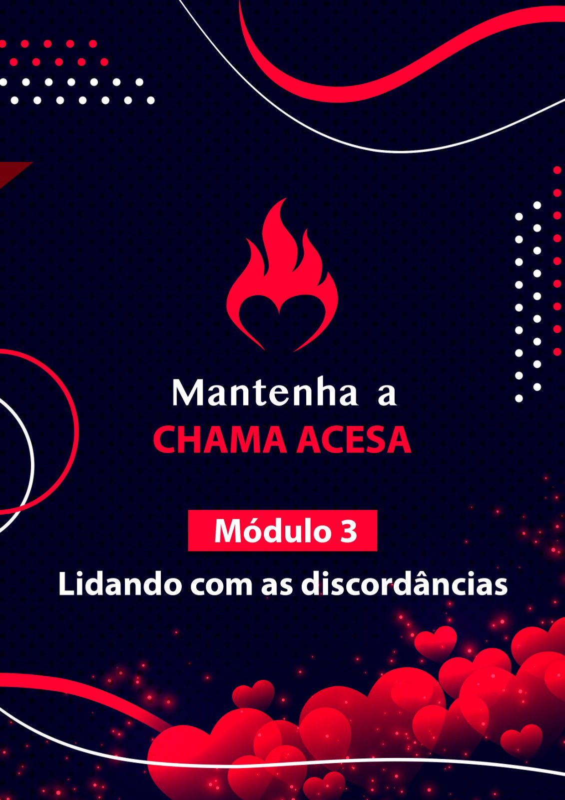 Módulo 3 - Lidando com as discordâncias