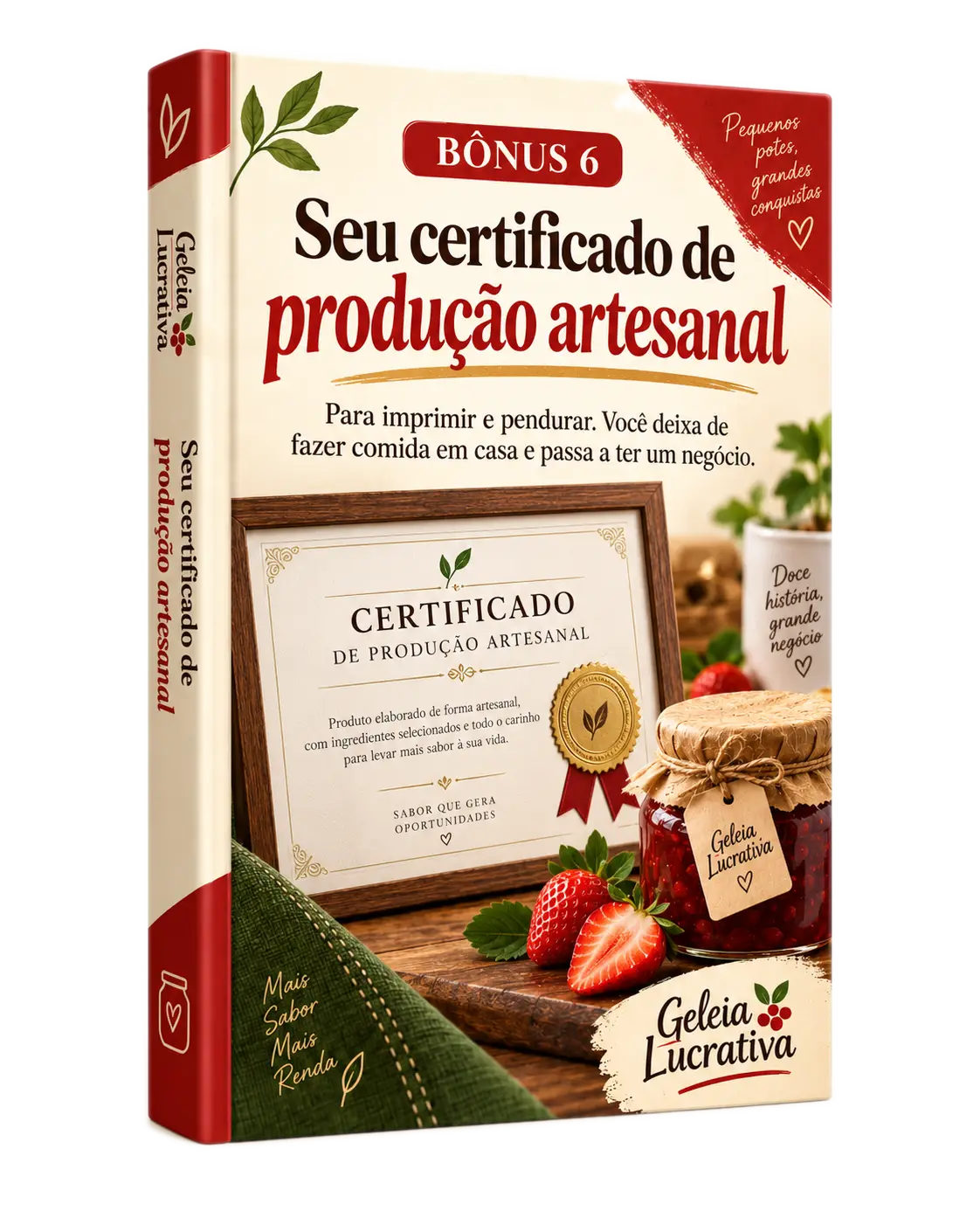 Bônus 6 — Seu certificado de produção artesanal