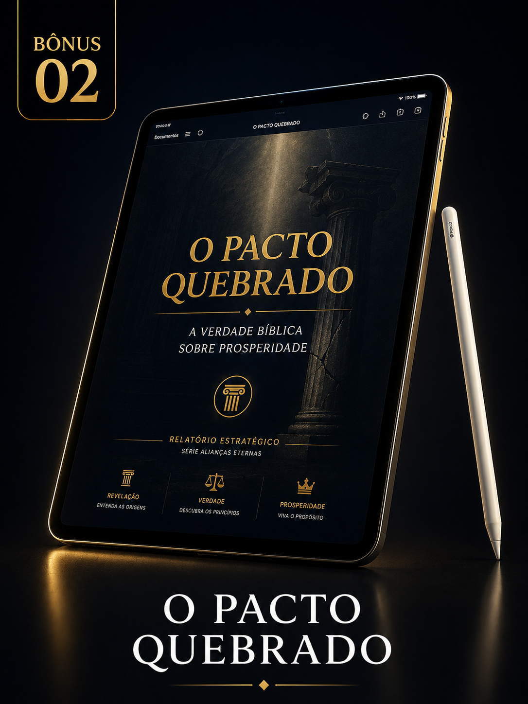 Bônus 02 — O Pacto Quebrado