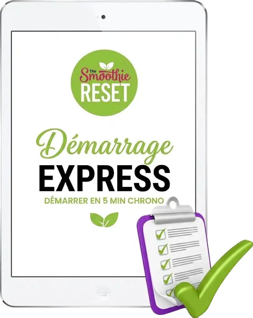 Démarrage express — Smoothie Reset