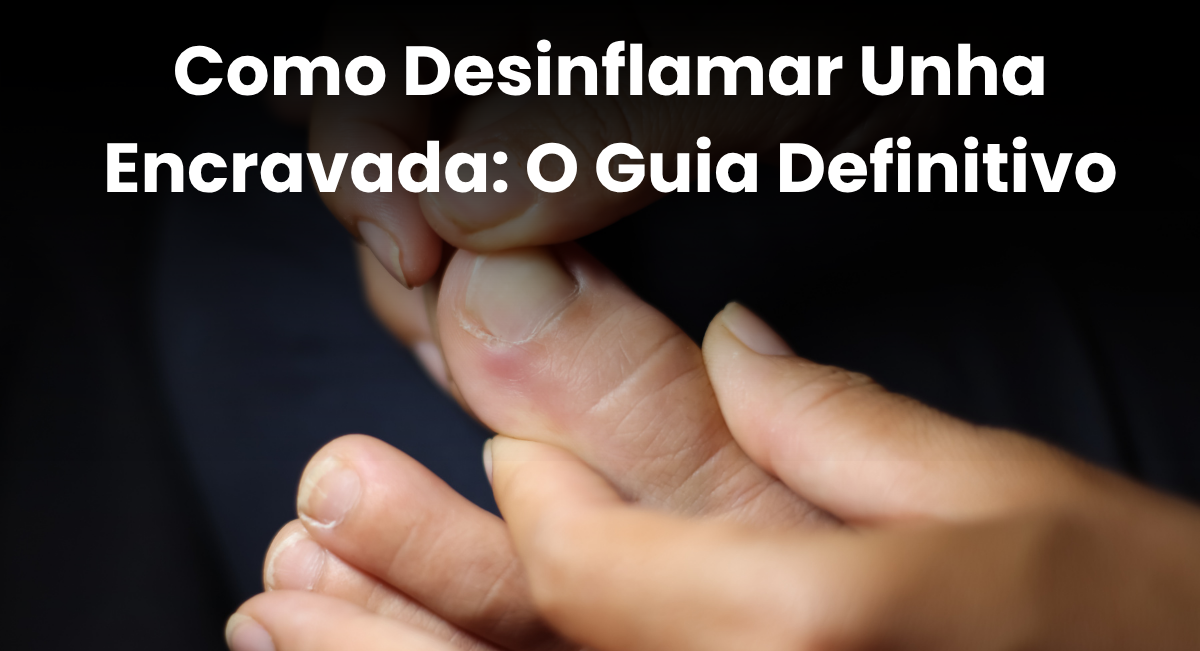 Unha Encravada nos pés