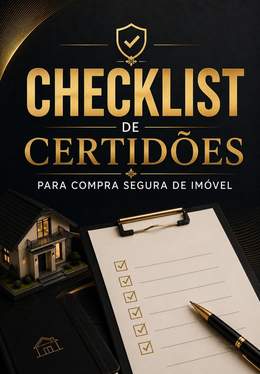 Checklist de Certidões para uma Compra Segura