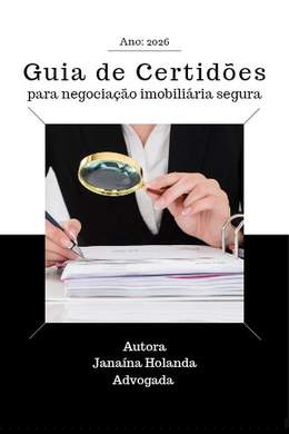 Guia de Certidões para Negociação Imobiliária Segura