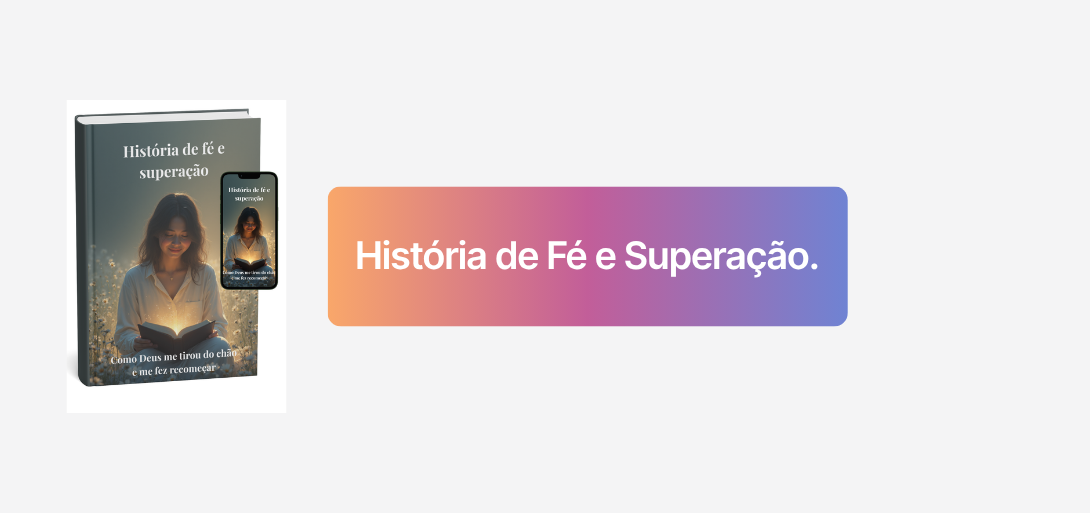 História de Fé e Superação