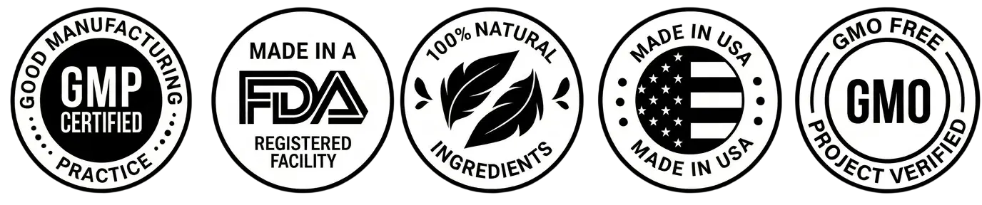 Quality seals — GMP Certified, FDA Registered Facility, 100% Natural Ingredients, Made in USA, GMO Free