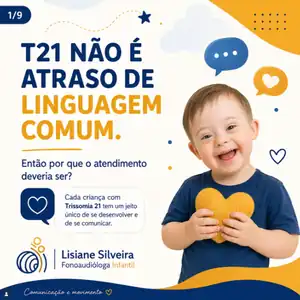 Post da fonoaudióloga Lisiane Silveira sobre T21 no Instagram