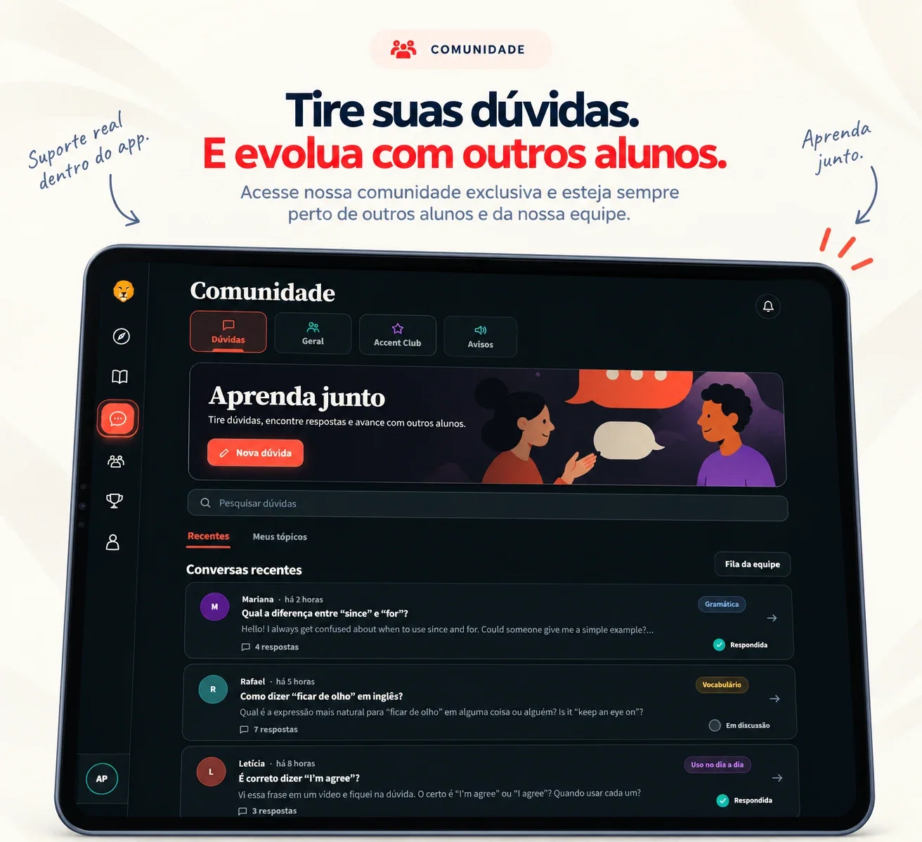 Comunidade do Accent no tablet, com espaço para dúvidas, respostas da equipe e conversas entre alunos