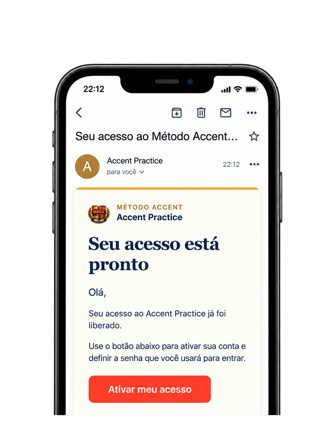 E-mail com o botão para ativar o acesso ao Accent Practice