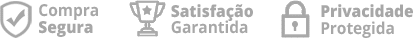 Compra Segura - Satisfação Garantida - Privacidade Protegida